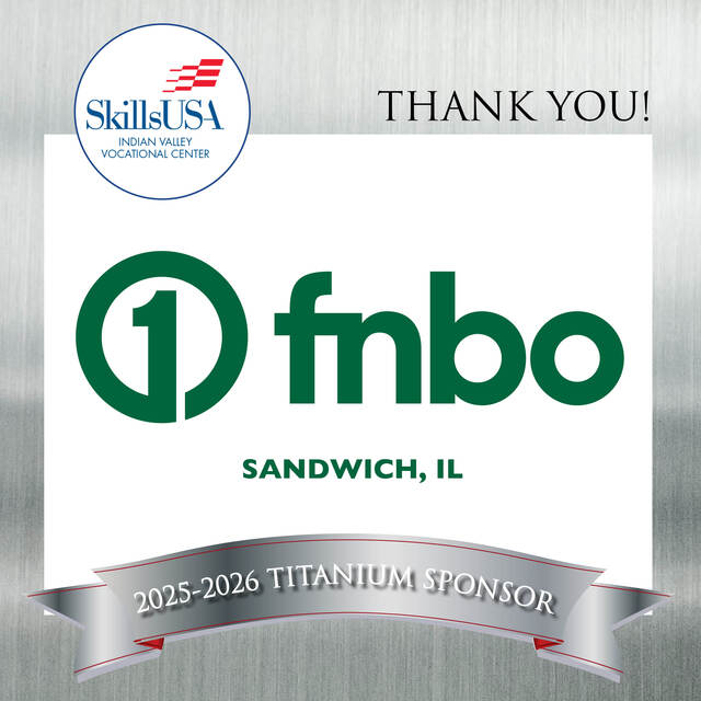 Thank you to Skills USA 2025-2026 Titanium Sponsor, FNBO Sandwich, IL